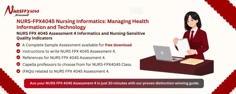 NURS FPX 4045 Assessment 4 Informatics and Nursing-Sensitive Quality Indicators