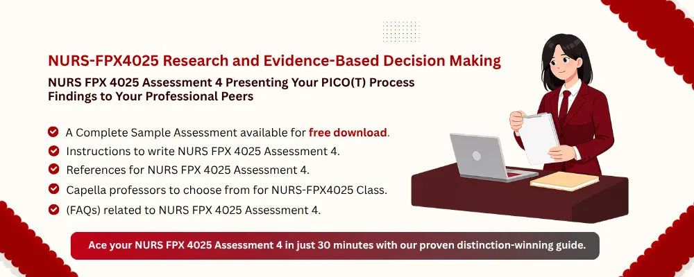 NURS FPX 4025 Assessment 4 Presenting Your PICO(T) Process Findings to Your Professional Peers